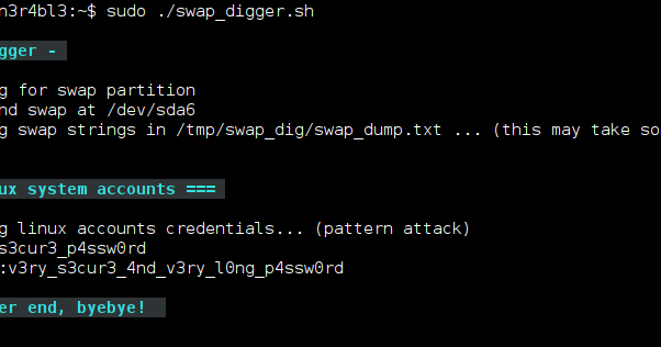 Swap Digger - Tool That Automates Swap Extraction And Searches For Linux User Credentials, Web Forms Credentials, Web Forms Emails, Http Basic Authentication, Wifi SSID And Keys, Etc