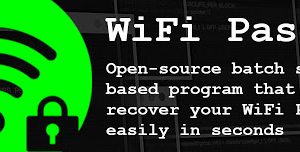 WiFi Passview v4.0 - An Open Source Batch Script Based WiFi Passview For Windows!